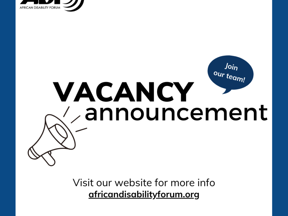 Graphic with the African Disability Forum (ADF) logo and text that reads “VACANCY announcement” with a megaphone icon. A speech bubble says “Join our team!” and text below reads “Visit our website for more info africandisabilityforum.org”. The graphic has a blue border.