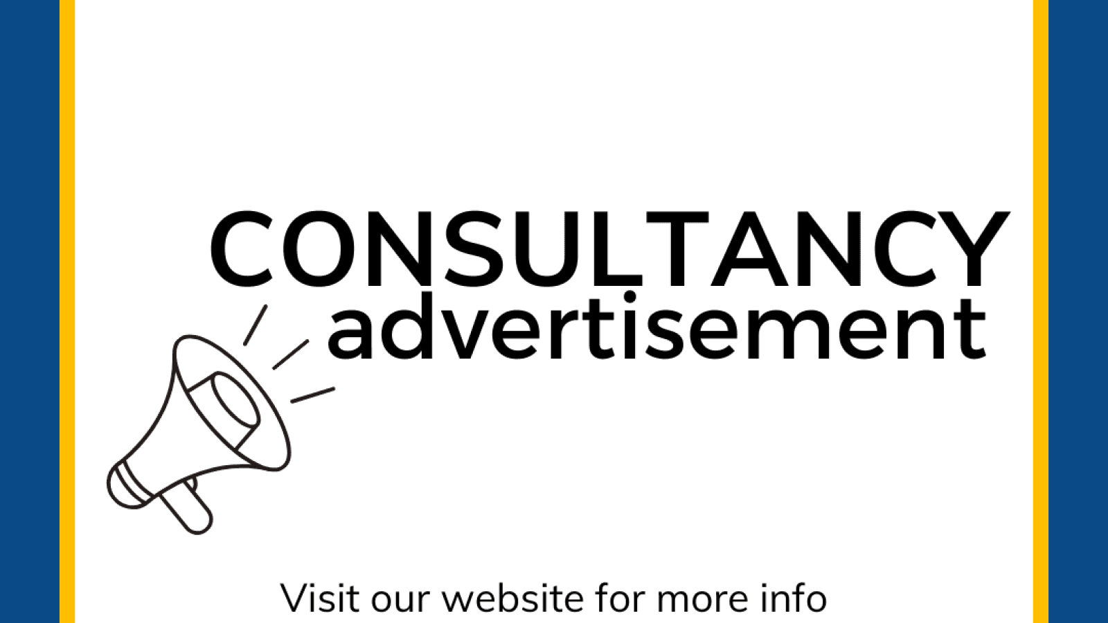 A digital poster from the African Disability Forum (ADF) with a blue and yellow border. The ADF logo is in the top left corner. The main text reads "CONSULTANCY advertisement" in bold black letters, with a megaphone icon to the left. Below, the text says, "Visit our website for more info" followed by the website link africandisabilityforum.org in bold.