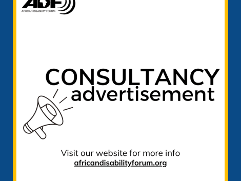 A digital poster from the African Disability Forum (ADF) with a blue and yellow border. The ADF logo is in the top left corner. The main text reads "CONSULTANCY advertisement" in bold black letters, with a megaphone icon to the left. Below, the text says, "Visit our website for more info" followed by the website link africandisabilityforum.org in bold.